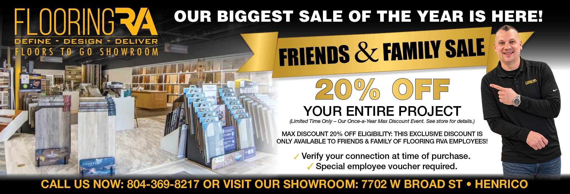 Save 20% on your entire flooring or bathroom renovation project during Flooring RVA's once-a-year Friends & Family Sale. Claim your free estimate today!